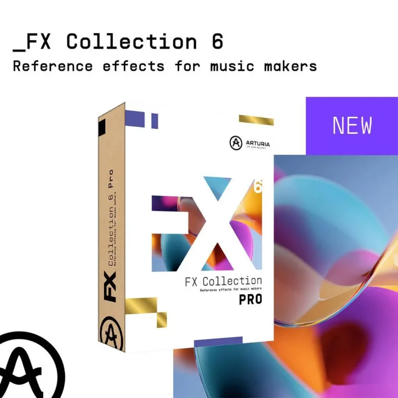 [39款创意处理效果器] Arturia FX Collection 6 PRO 2026.02 [WiN, MacOSX]（4.47GB+4.32GB+16.5GB）-匠心音频资源网
